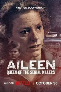 aileen queen of the serial killers 2025