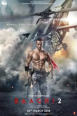 baaghi 2 2018