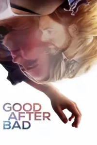 good after bad 2017