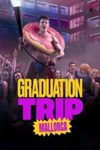 graduation trip mallorca amazon prime 2025