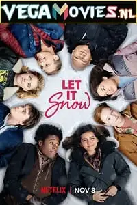 let it snow netflix original 2019