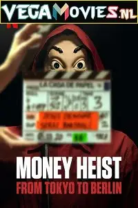 money heist from tokyo to berlin 2021