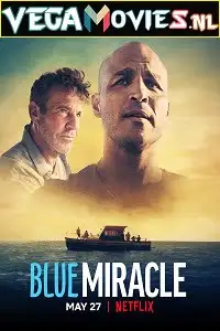 netflix blue miracle 2021