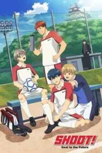 shoot goal to the future season 1