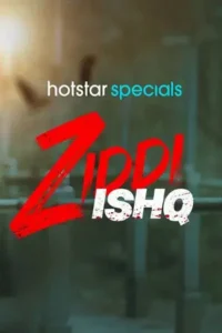 ziddi ishq season 1