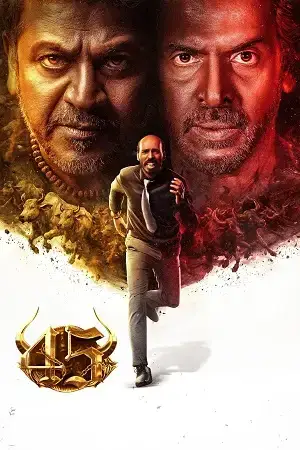 Download 45 (2025) Dual Audio [Hindi Clean + Kannada DD5.1] 480p [530MB] | 720p [1.5GB] | 1080p [2.8GB] WeB DL