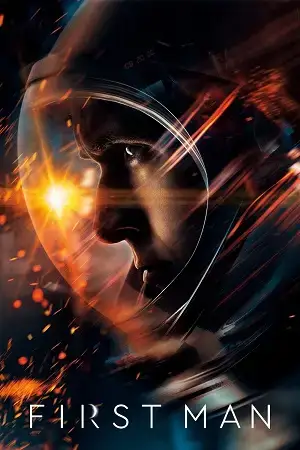 Download First Man (2018) Dual Audio {Hindi English} BluRay 480p [450MB] | 720p [1.3GB] | 1080p [3.5GB]