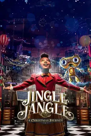 Download Jingle Jangle: A Christmas Journey (2020) WEB DL Dual Audio {Hindi English} 480p [400MB] | 720p [1GB] | 1080p [2.7GB]