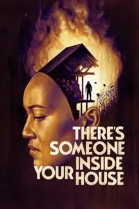 there s someone inside your house 2021