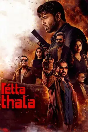 Download Retta Thala (2025) Dual Audio [Hindi + Telugu] Amazon WeB DL 480p [300MB] | 720p [1.2GB] | 1080p [2.9GB]